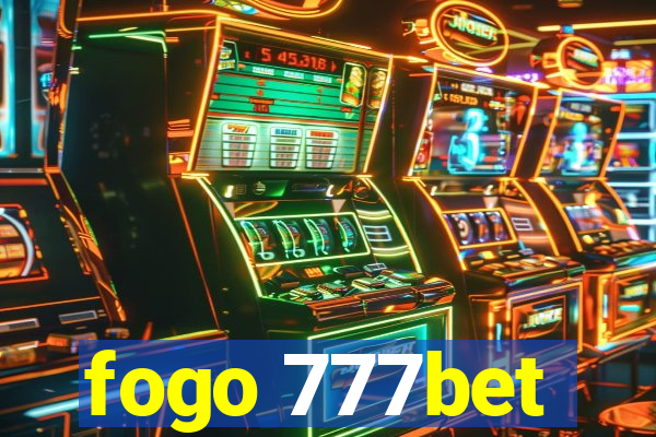 fogo 777bet